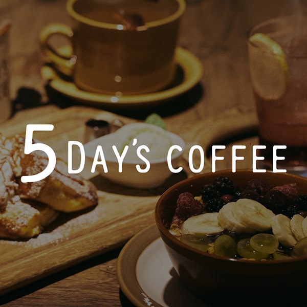 ５DAY'S COFFEE